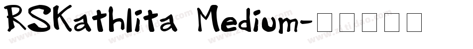 RSKathlita Medium字体转换